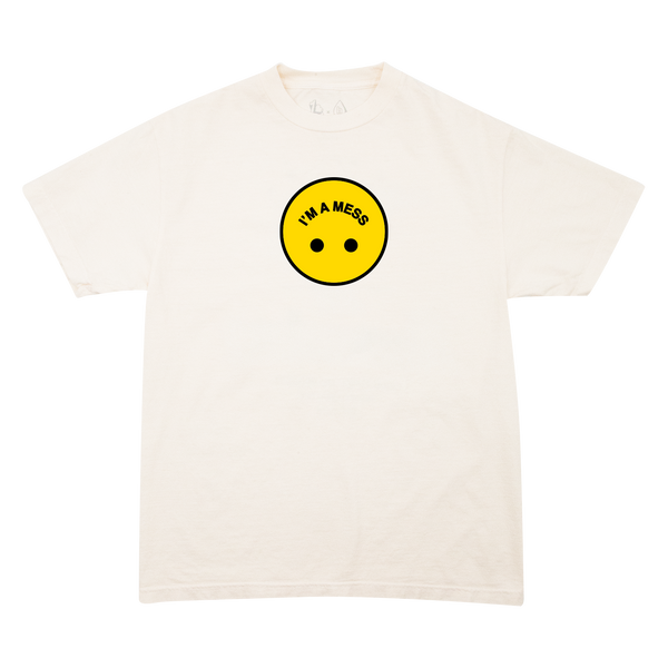 I'm A Mess Tee