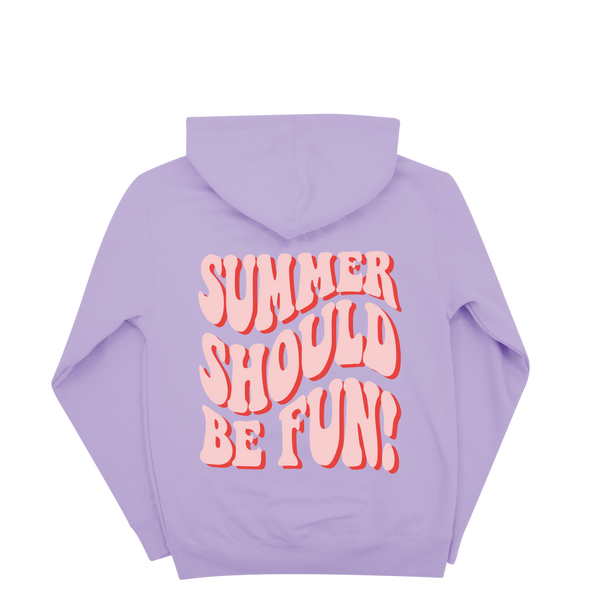 Summer Should Be Fun Hoodie - Lavender