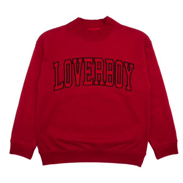 A ruby red mockneck sweatshirt featuring the word 'LOVERBOY' printed across the chest in black arched block letters with a red outline.