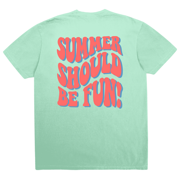 Summer Should Be Fun T-Shirt - Seafoam Green