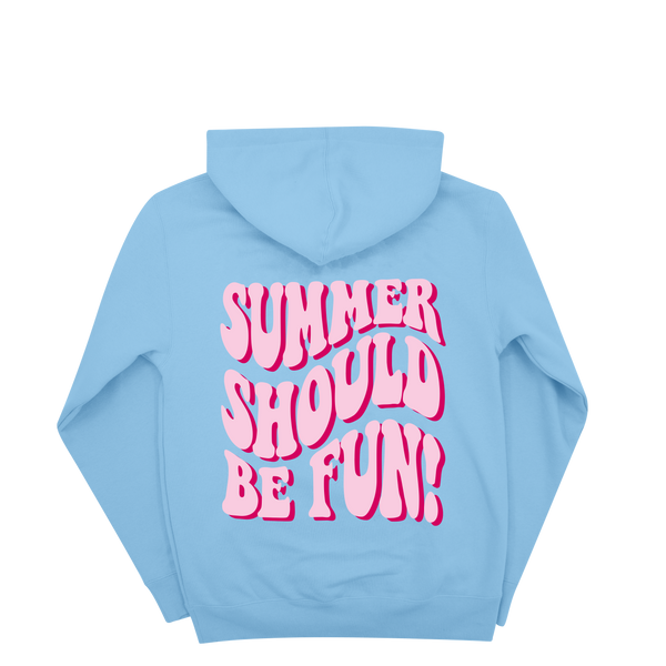A light blue hoodie shown from the back, featuring the phrase 'SUMMER SHOULD BE FUN!' printed in a bold pink retro bubble font with a dark pink outline.