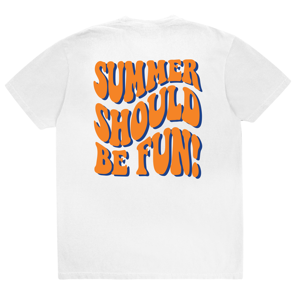 Summer Should Be Fun T-Shirt - NY Edition